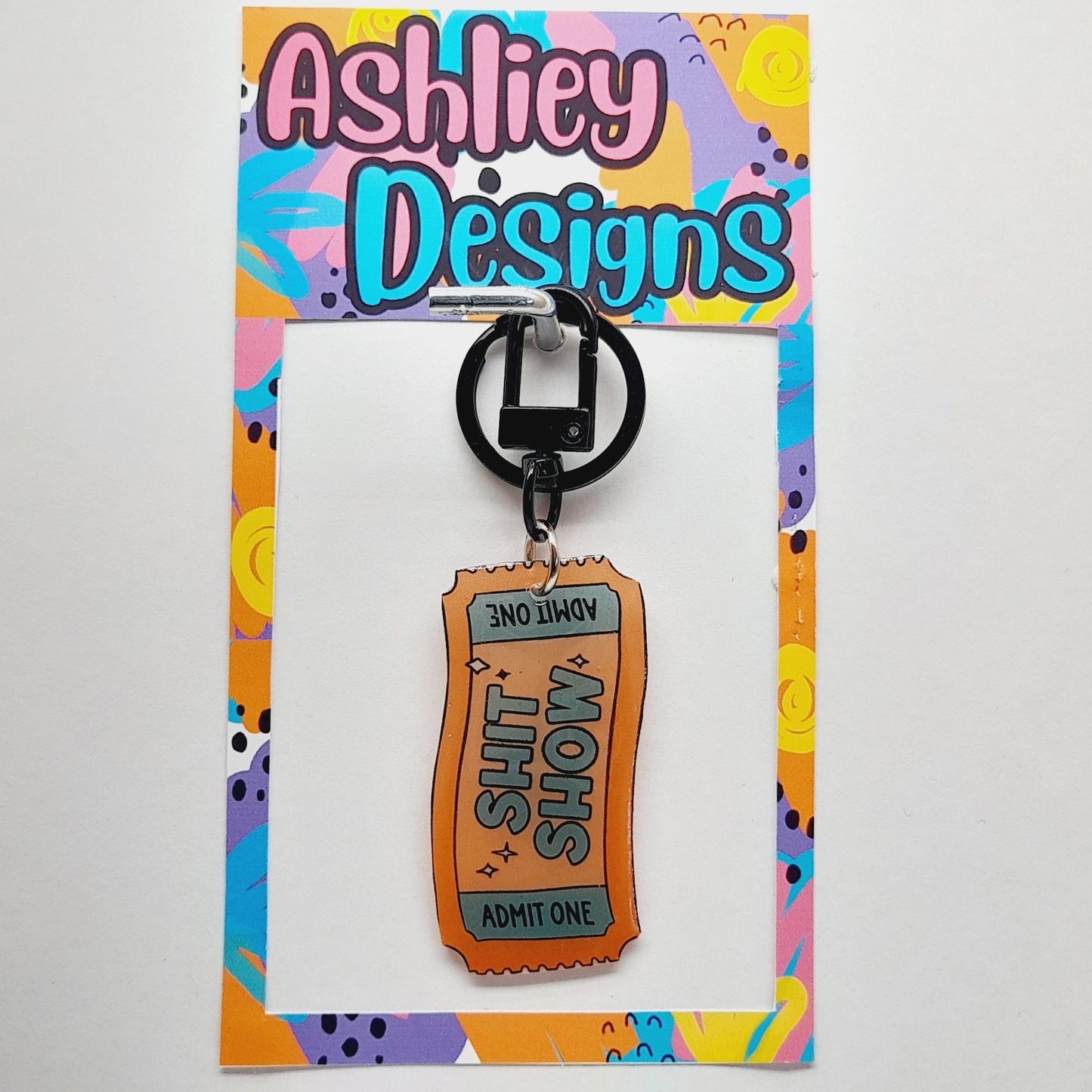 Shit Show Ticket Keyring/Bag Tag