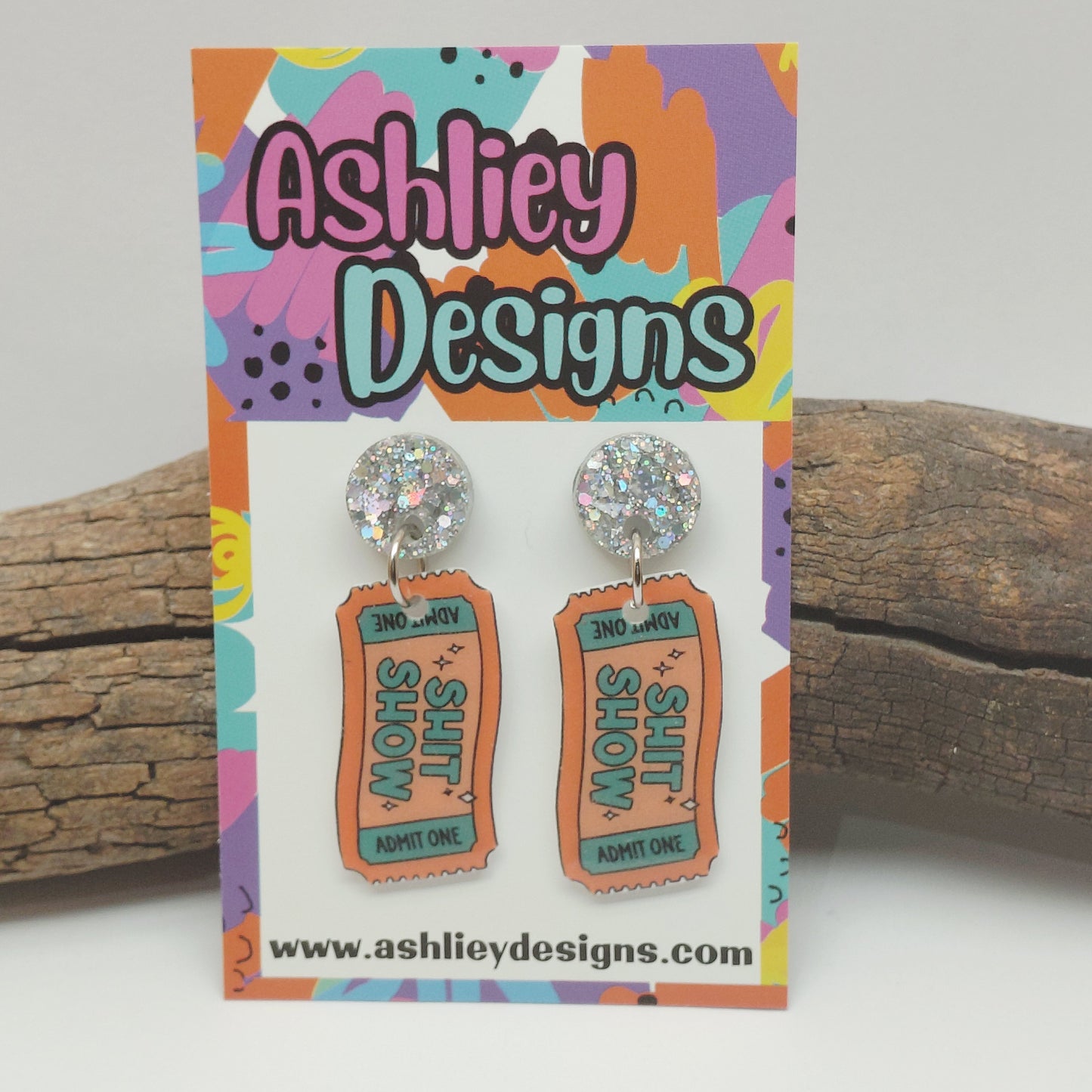 Shit Show Ticket Dangle Earrings