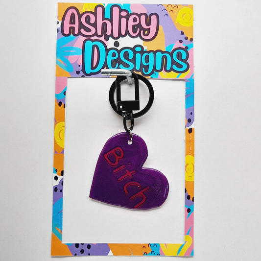 Bitch Keyring/Bag Tag